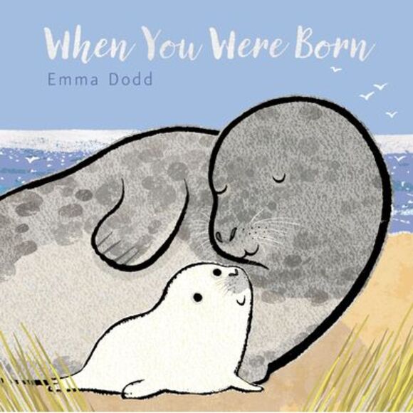 When You Were Born -- Emma Dodd - Picture 1 of 1